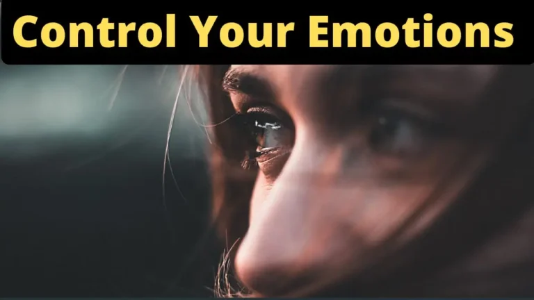 How to Control Your Emotions: 10 Strategies For Emotional Intelligence
