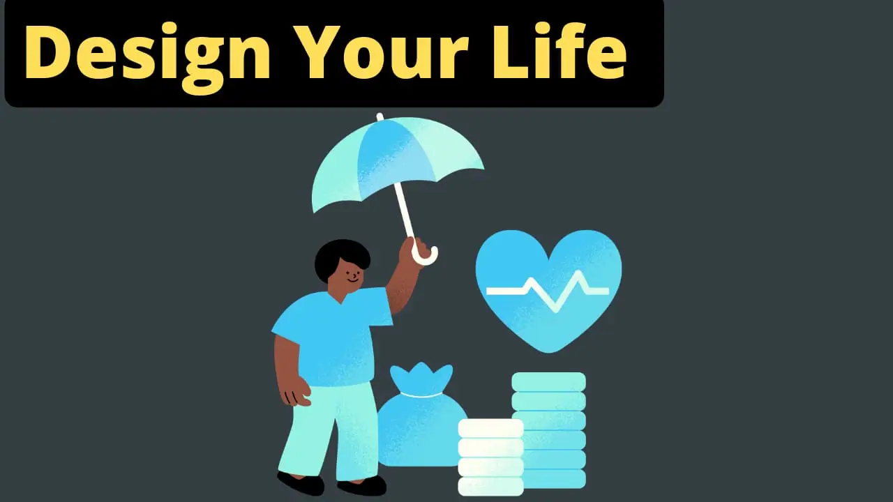Design Your Life